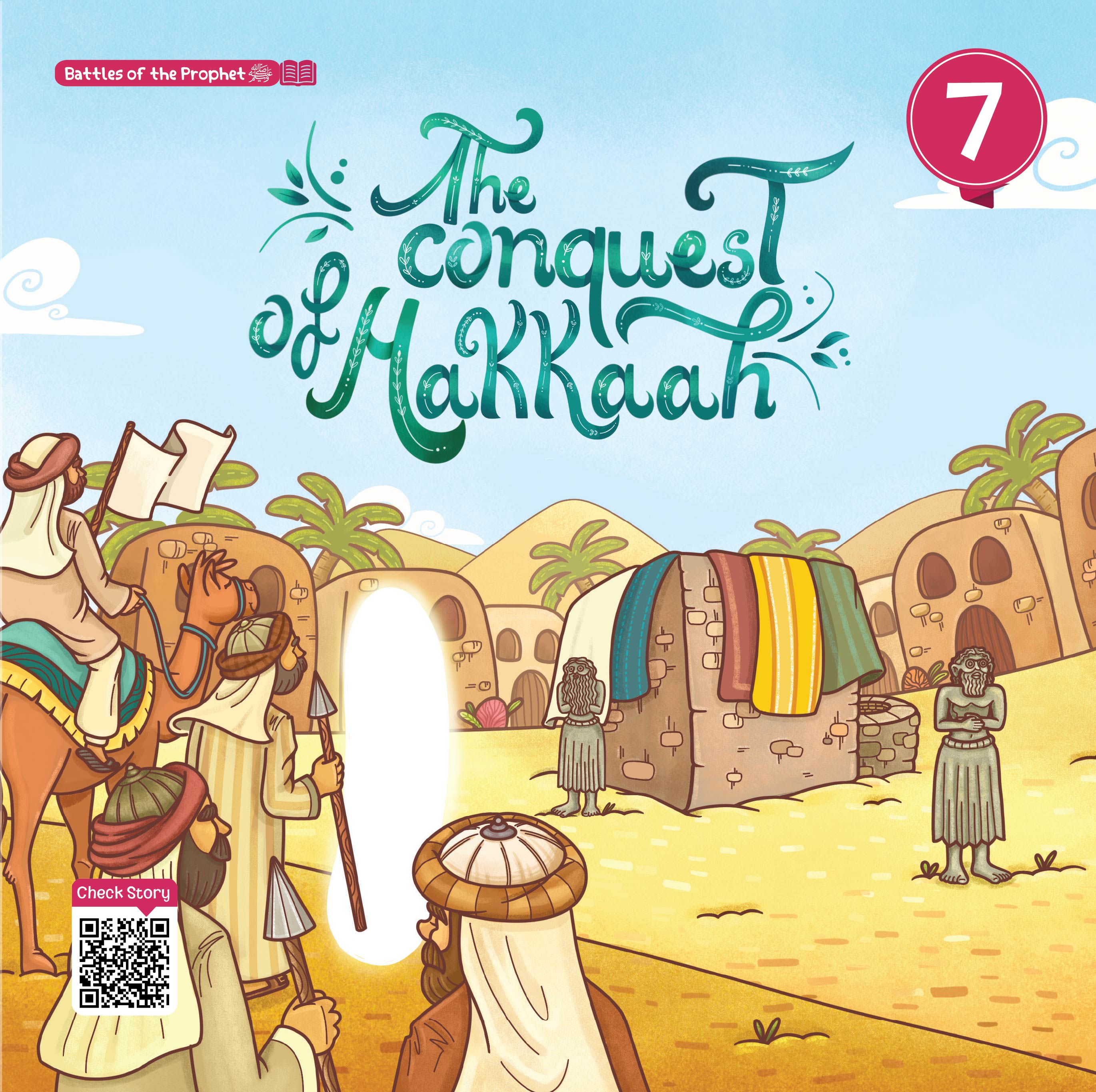The Conquest of Mekkah