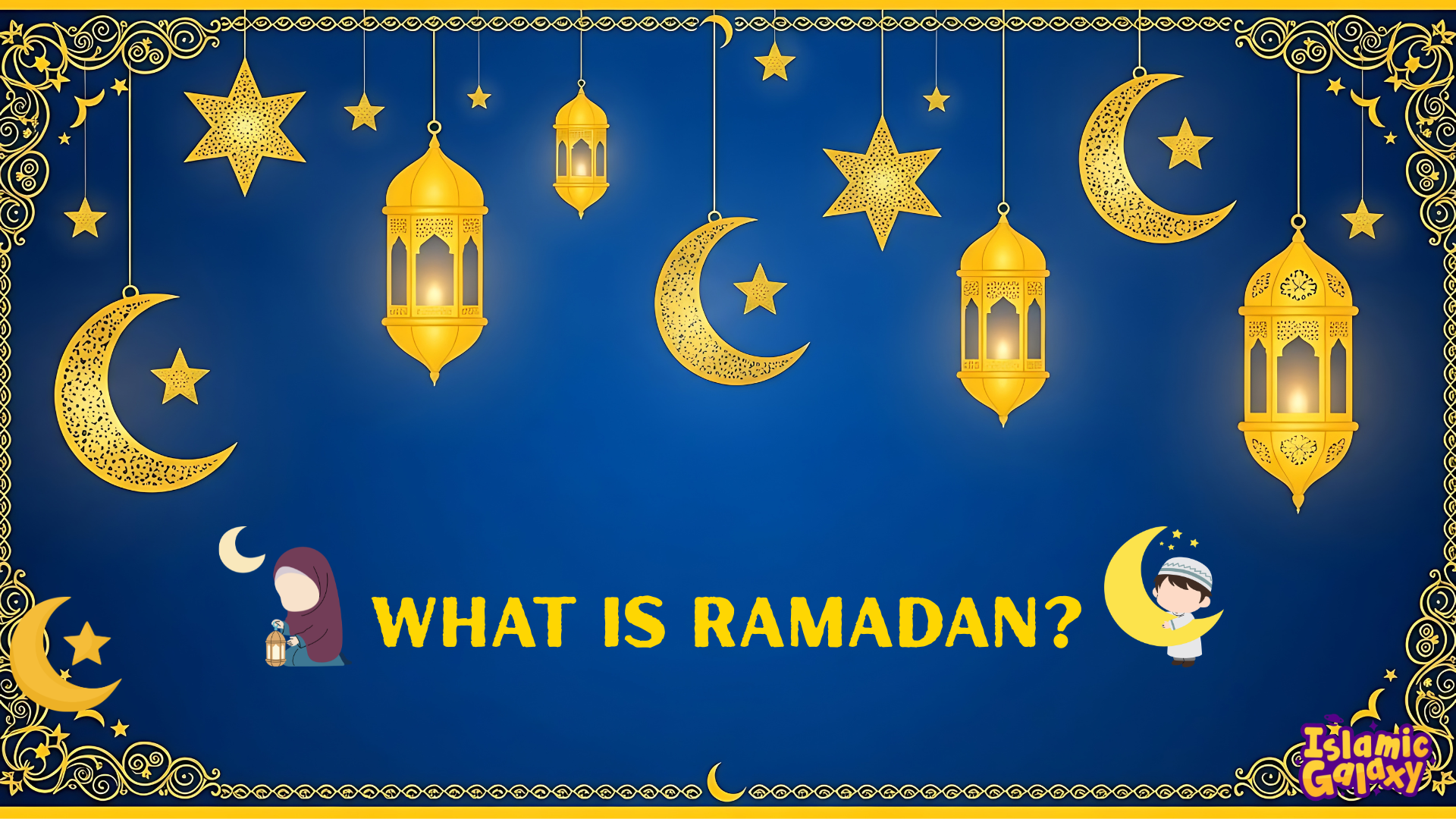 What Is Ramadan? A Simple Guide for Kids to Understand the Holy Month