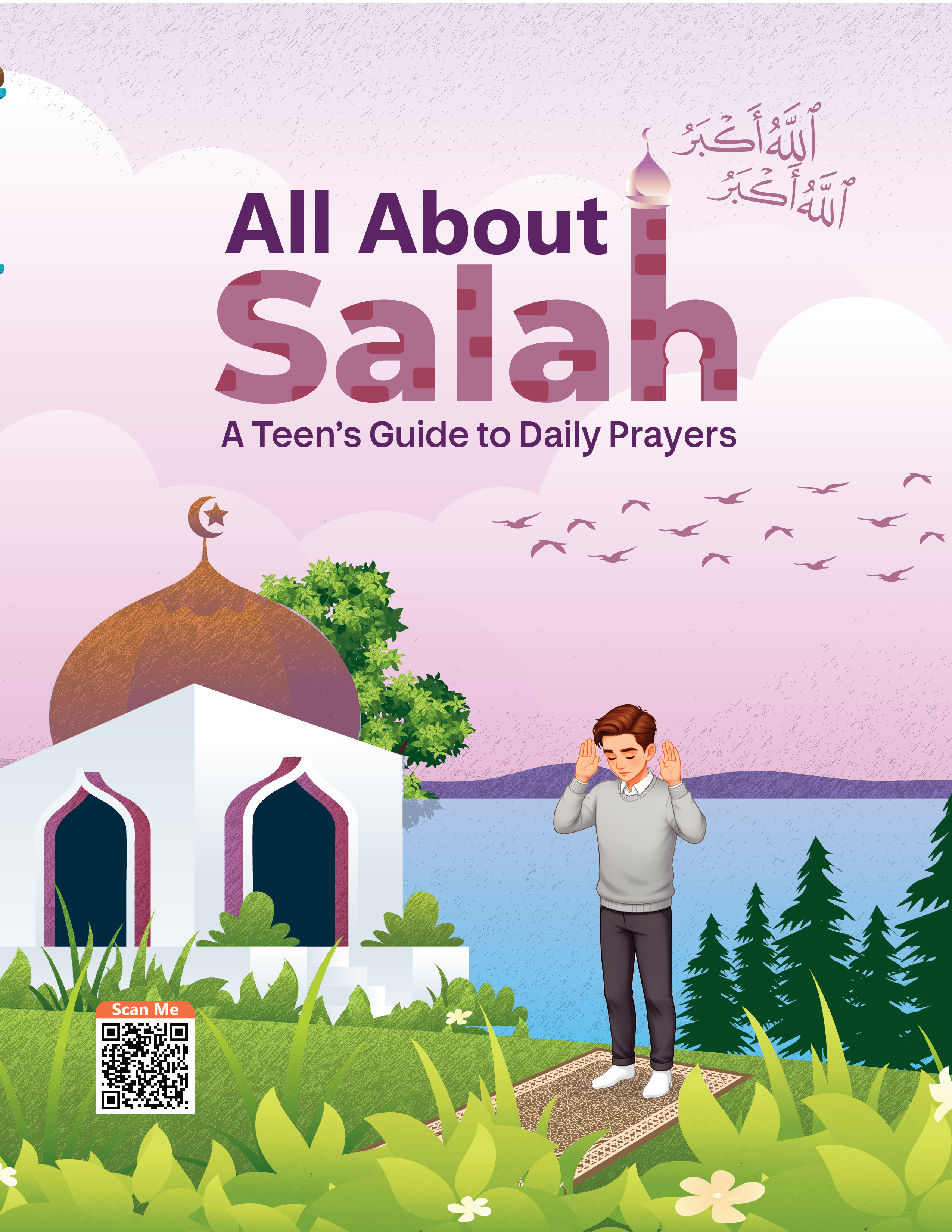 Ilm_Kid_All About Salah: A Child's Guide to Daily Prayers